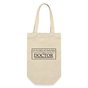 Arzt - Natürlich bin ich Klasse ich bin Doktor - Geschenkbeutel für Flaschen - Natur - Vorne