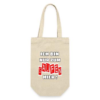 ich bin nur zum saufen hier lustige party sprüche - Geschenkbeutel für Flaschen - Natur - Vorne