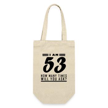 I am 53 – 53rd birthday gift - Gift Bag for Bottles - nature - Front