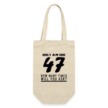 Ich bin 47 – 47. Geburtstag Geschenk - Geschenkbeutel für Flaschen - Natur - Vorne