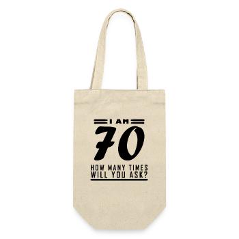 Ich bin 70 – 70. Geburtstag Geschenk - Geschenkbeutel für Flaschen - Natur - Vorne