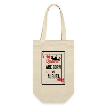 Queens Are Born In August Birthday Date Girls Wome - Gift Bag for Bottles - nature - Front