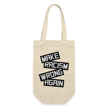 make racism wrong again - Gift Bag for Bottles - nature - Front