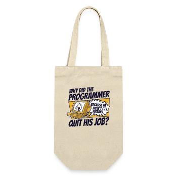 Why Did Programmer Quit Job Developer Coder - Gift Bag for Bottles - nature - Front