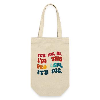 Humor gefärbt. Ich bin es. Hallo, ich bin das Problem. - Geschenkbeutel für Flaschen - Natur - Vorne