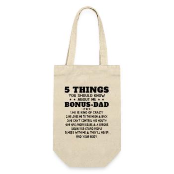5 Things to Know About My Dad Bonus Humor - Gift Bag for Bottles - nature - Front