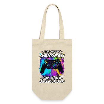 Gamer - zum Zocken geboren zum Arbeiten gezwungen - Geschenkbeutel für Flaschen - Natur - Vorne