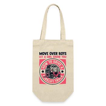 Let A Girl Show You How To Drive Telehandler - Gift Bag for Bottles - nature - Front