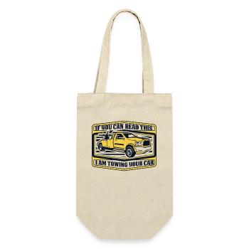 If You Can Read This I'm Towing Your Car - Geschenkbeutel für Flaschen - Natur - Vorne