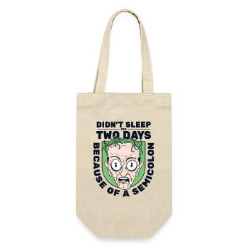 Didn't Sleep For Two Days Semicolon Developer - Gift Bag for Bottles - nature - Front