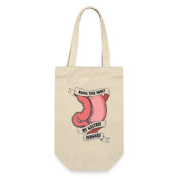 Wanna Talk About My Gastric Surgery Gastric - Gift Bag for Bottles - nature - Front