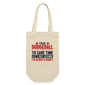 Dodgeball Supposons que j’ai raison Joueur de jeu d’équipe - Sac à bouteille - nature - Devant