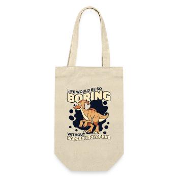 Life Would Be Boring Without Dinosaur Lover - Gift Bag for Bottles - nature - Front