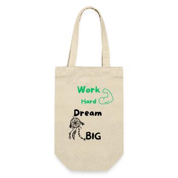 Work Hard Dream Big - Geschenkbeutel für Flaschen - Natur - Vorne