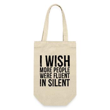 I wish more people were fluent in silent - Geschenkbeutel für Flaschen - Natur - Vorne