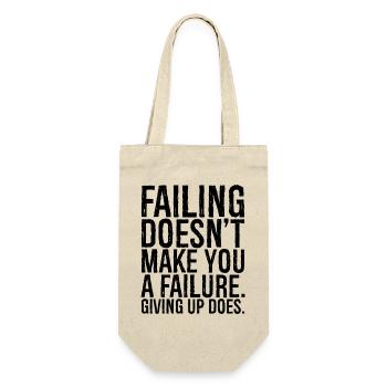 failing doesn't make you a failure giving up do - Gift Bag for Bottles - nature - Front