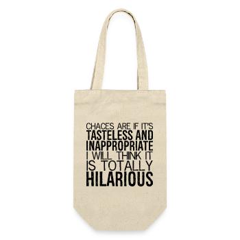chances are If it's tasteless and inappropriate - Gift Bag for Bottles - nature - Front