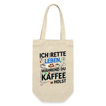 I'm saving lives while you get coffee - Gift Bag for Bottles - nature - Front