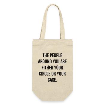 the people around you are either your circle - Gift Bag for Bottles - nature - Front