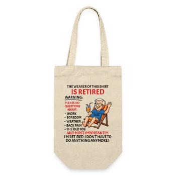 Retirement for Men women – Retired Rente - Geschenkbeutel für Flaschen - Natur - Vorne