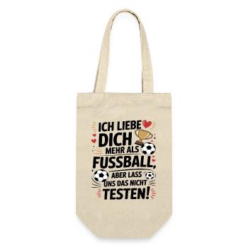 Ich Liebe Dich Mehr Als Fußball - Geschenkbeutel für Flaschen - Natur - Vorne