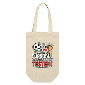 Ich Liebe Dich Mehr Als Fußball - Geschenkbeutel für Flaschen - Natur - Vorne