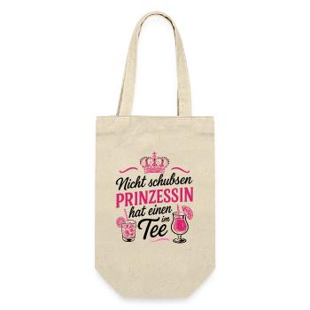 Nicht schubsen Prinzessin hat einen im Tee - JGA - Geschenkbeutel für Flaschen - Natur - Vorne