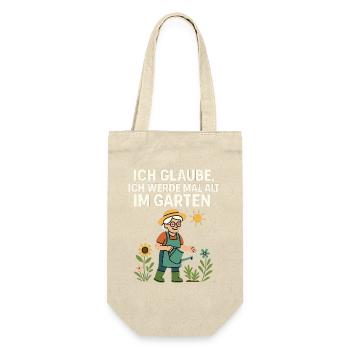 ich werde mal alt im Garten Humor Sonne Natur - Geschenkbeutel für Flaschen - Natur - Vorne