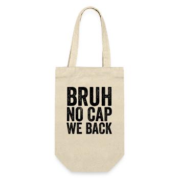Brother, no cap, we're back, first school - Gift Bag for Bottles - nature - Front