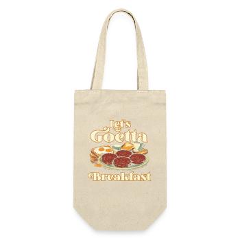 Goetta Wurst Let's Goetta Breakfast - Geschenkbeutel für Flaschen - Natur - Vorne