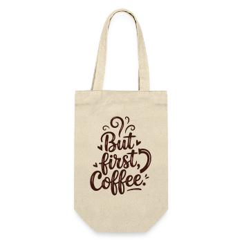 But First Coffee Coffee Saying for Morning Grouches - Gift Bag for Bottles - nature - Front