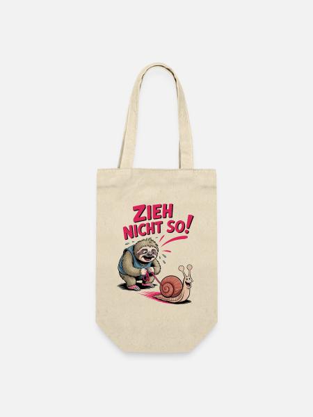 Zieh Nicht So Sloth Spaß Faultier Spruch - Geschenkbeutel für Flaschen - Natur
