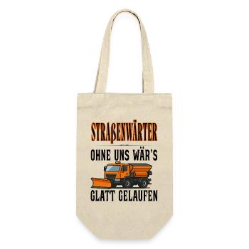 Straßenwärter - Without us it would have gone smoothly - Gift Bag for Bottles - nature - Front
