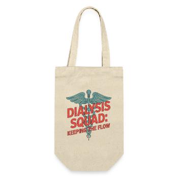 Dialysis Squad Keeping The Flow Nephrology Nurse - Gift Bag for Bottles - nature - Front