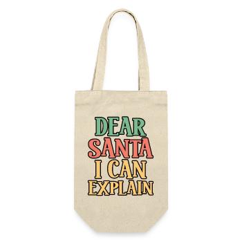 Dear Santa Claus I Can Explain Funny Christmas Humor - Gift Bag for Bottles - nature - Front