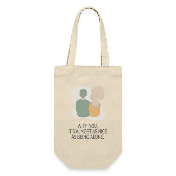 With You It's Almost as Nice as Being Alone - Gift Bag for Bottles - nature - Front