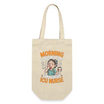 ICU Nurse Morning Is Not My Time Rapid Response - Gift Bag for Bottles - nature - Front