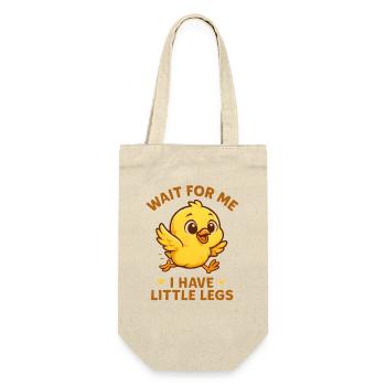 Chick Saying Meme Humor Funny Little Legs - Gift Bag for Bottles - nature - Front