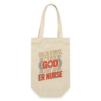 ER Nurse Calm Down I'm Not God Just Medical Worker - Geschenkbeutel für Flaschen - Natur - Vorne
