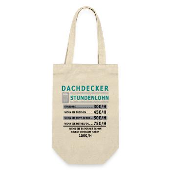Dachdecker Stundenlohn - Geschenkbeutel für Flaschen - Natur - Vorne