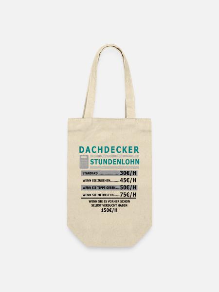 Dachdecker Stundenlohn - Geschenkbeutel für Flaschen - Natur