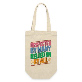 ER Nurse Respected By Many Relied On Trauma Nurse - Gift Bag for Bottles - nature - Front