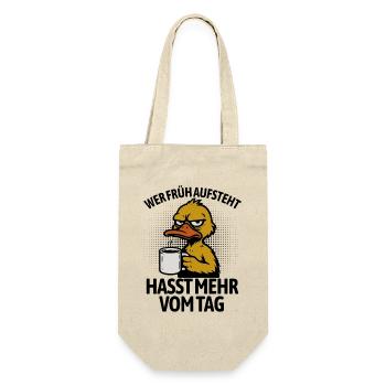 Duck - If you get up early, you hate more of the day - Gift Bag for Bottles - nature - Front
