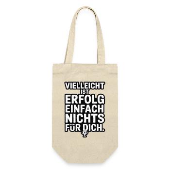 Vielleicht ist Erfolg nichts für dich - Geschenkbeutel für Flaschen - Natur - Vorne