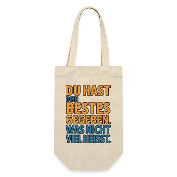 You did your best, which doesn't mean much - Gift Bag for Bottles - nature - Front
