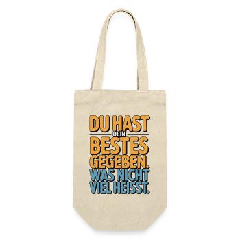 You did your best, which doesn't mean much - Gift Bag for Bottles - nature - Front
