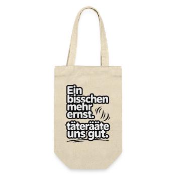 A little more serious offenders would be good for us - Gift Bag for Bottles - nature - Front