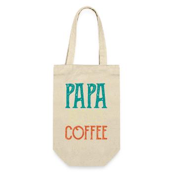 Papa Needs Coffee - Geschenkbeutel für Flaschen - Natur - Vorne