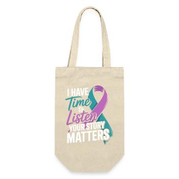 I Have Time to Listen – Mental Health Awareness  - Gift Bag for Bottles - nature - Front