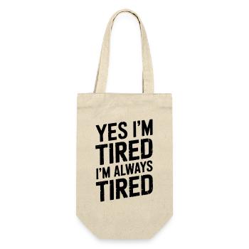 Tired Sayings Sleeping Funny Tired Gift - Gift Bag for Bottles - nature - Front